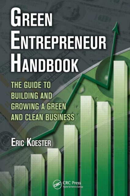 Book cover of: Green Entrepreneur Handbook. By: Eric Koester