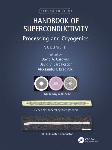 Book cover of: Handbook of Superconductivity. By: David A. Cardwell