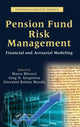 Book cover of: Pension Fund Risk Management. By: Marco Micocci