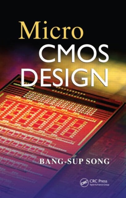 Book cover of: MicroCMOS Design. By: Bang-Sup Song
