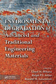 Book cover of: Environmental Degradation of Advanced and Traditional Engineering Materials. By: Lloyd H. Hihara