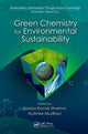 Book cover of: Green Chemistry for Environmental Sustainability. By: Sanjay Kumar Sharma, Ackmez Mudhoo