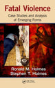 Book cover of: Fatal Violence. By: Ronald M. Holmes