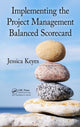 Book cover of: Implementing the Project Management Balanced Scorecard. By: Jessica Keyes