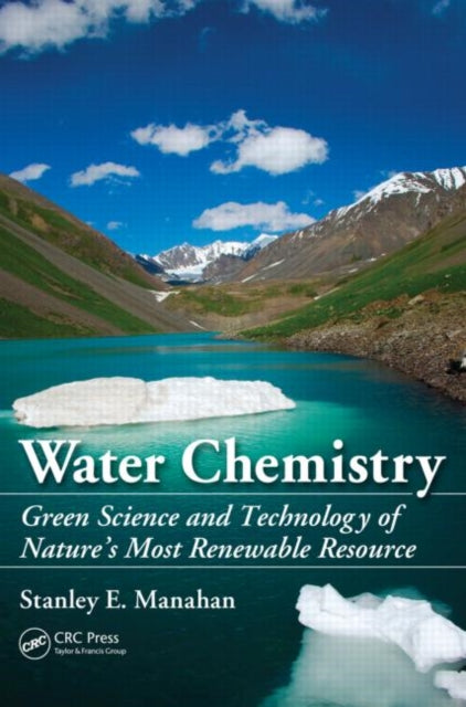 Book cover of: Water Chemistry. By: Stanley E. Manahan