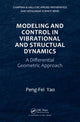 Book cover of: Modeling and Control in Vibrational and Structural Dynamics. By: Pengfei Yao