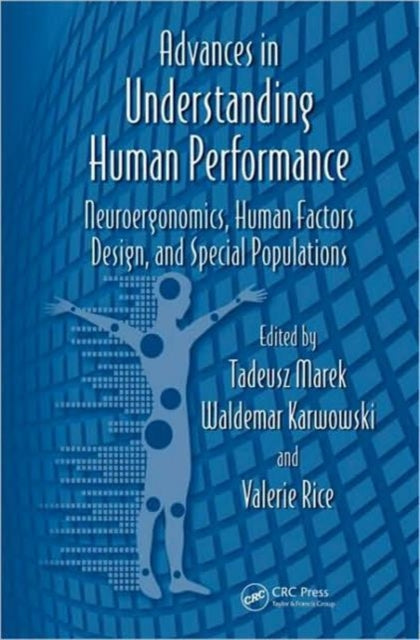 Book cover of: Advances in Understanding Human Performance. By: Tadeusz Marek