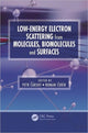 Book cover of: Low-Energy Electron Scattering from Molecules, Biomolecules and Surfaces. By: Petr Čárský