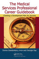 Book cover of: Medical Services Professional Career Guidebook
