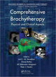 Book cover of: Comprehensive Brachytherapy. By: Jack Venselaar
