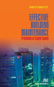 Book cover of: Effective Building Maintenance. By: Herbert W. Stanford