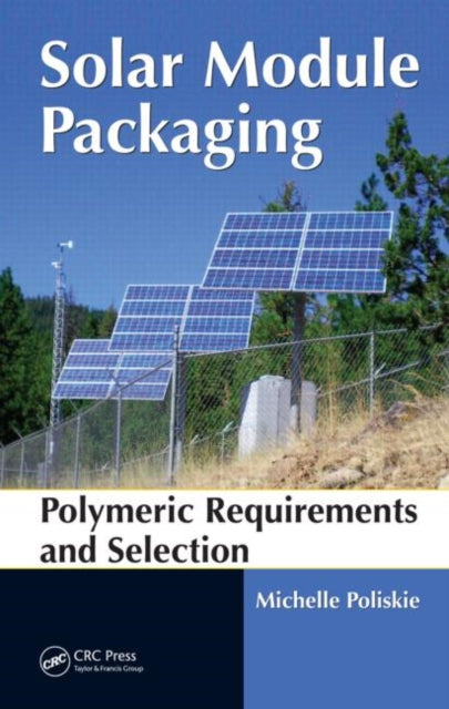 Book cover of: Solar Module Packaging. By: G. M. Poliskie