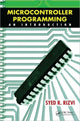 Book cover of: Microcontroller Programming. By: Syed R. Rizvi
