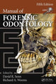 Book cover of: Manual of Forensic Odontology. By: David R. Senn