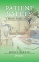 Book cover of: Patient Safety. By: Sidney Dekker