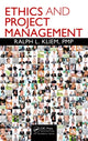 Book cover of: Ethics and Project Management. By: Ralph L. Kliem