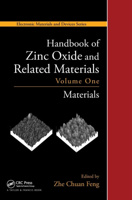 Book cover of: Handbook of Zinc Oxide and Related Materials. By: Zhe Chuan Feng