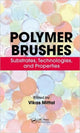 Book cover of: Polymer Brushes. By: Vikas Mittal