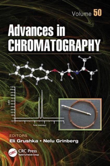 Book cover of: Advances in Chromatography, Volume 50. By: Eli Grushka