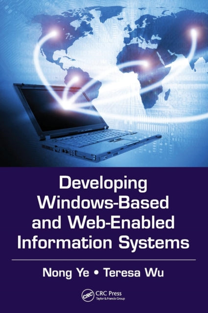 Book cover of: Developing Windows-Based and Web-Enabled Information Systems