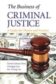 Book cover of: Business of Criminal Justice. By: Daniel Adrian Doss