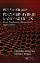 Book cover of: Polymer and Polymer-Hybrid Nanoparticles