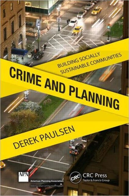 Book cover of: Crime and Planning. By: Derek J. Paulsen