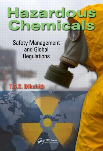 Book cover of: Hazardous Chemicals. By: T. S. S. Dikshith