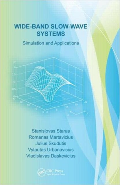 Book cover of: Wide-Band Slow-Wave Systems. By: Stanislovas Staras