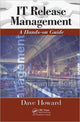Book cover of: IT Release Management. By: Dave Howard