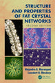 Book cover of: Structure and Properties of Fat Crystal Networks