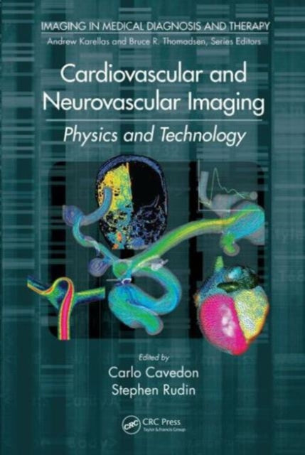 Book cover of: Cardiovascular and Neurovascular Imaging. By: Carlo Cavedon