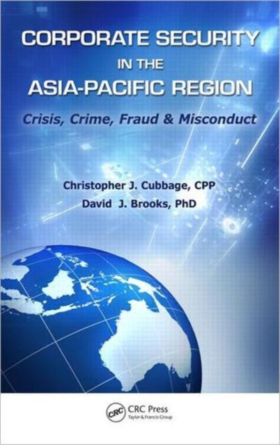 Book cover of: Corporate Security in the Asia-Pacific Region. By: Chris Cubbage