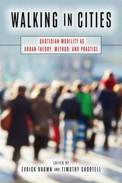 Book cover of: Walking in Cities. By: Evrick Brown