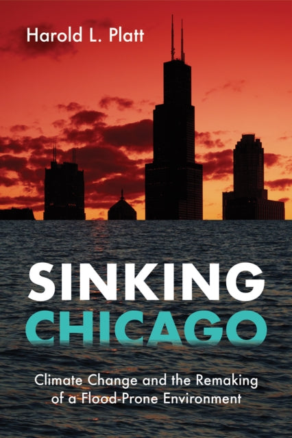Book cover of: Sinking Chicago. By: Harold L Platt