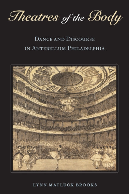 Book cover of: Theatres of the Body. By: Lynn Matluck Brooks