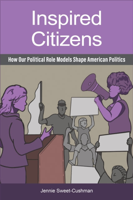 Book cover of: Inspired Citizens. By: Jennie Sweet-Cushman