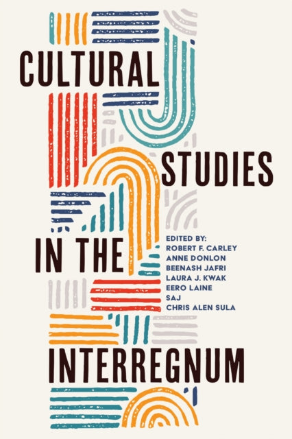 Book cover of: Cultural Studies in the Interregnum. By: Robert F. Carley