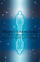 Book cover of: Project Changeling. By: Varela Rich and Mary E