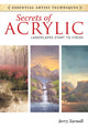 Book cover of: Secrets of Acrylic - Landscapes Start to Finish