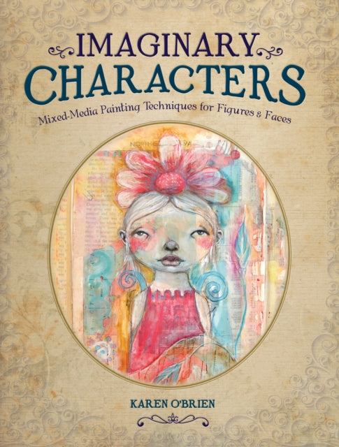 Book cover of: Imaginary Characters. By: Karen O'Brien