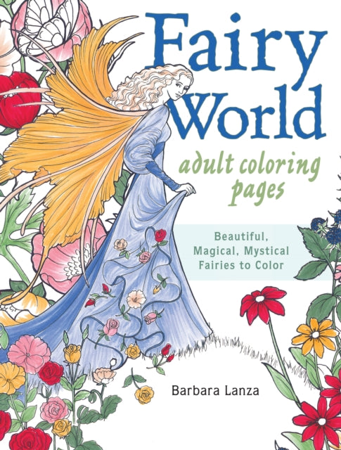 Book cover of: Fairy World Coloring Pages. By: Barbara Lanza