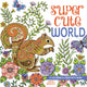 Book cover of: Super Cute World. By: Jane Maday