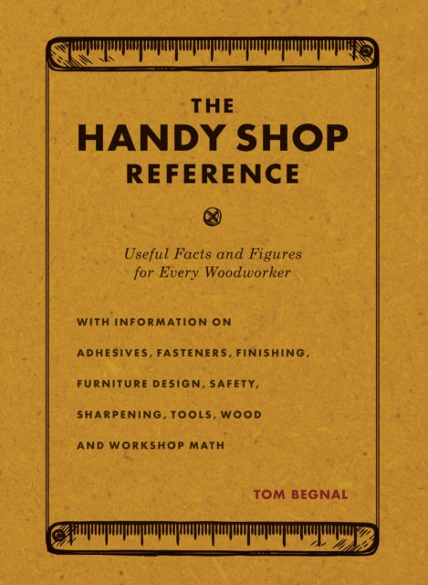 Book cover of: Handy Shop Reference. By: Tom Begnal