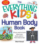 Book cover of: Everything KIDS' Human Body Book