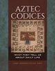 Book cover of: Aztec Codices. By: Lori Boornazian Diel