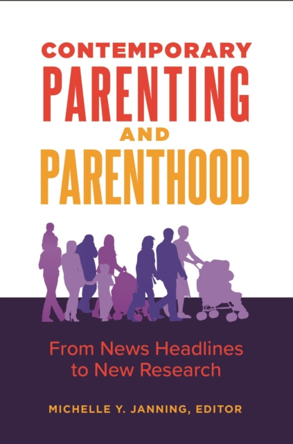 Book cover of: Contemporary Parenting and Parenthood