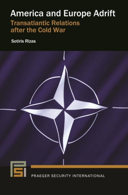 Book cover of: America and Europe Adrift. By: Sotiris Rizas