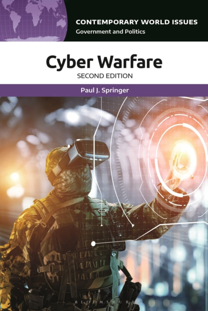Book cover of: Cyber Warfare. By: Paul J. Springer