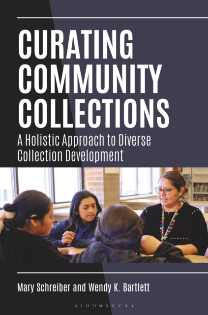 Book cover of: Curating Community Collections. By: Mary Schreiber
